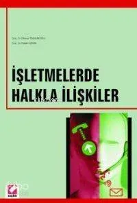 İşletmelerde Halkla İlişkiler