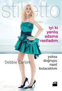 İyi ki Yanlış Adama Rastladım - Stiletto