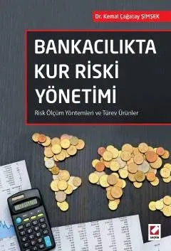 Bankacılıkta Kur Riski Yönetimi