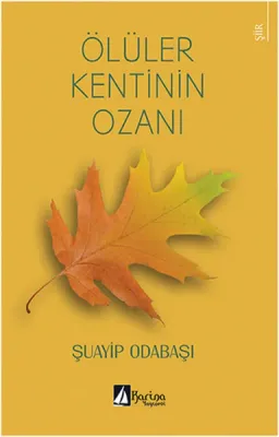 Ölüler Kentinin Ozanı