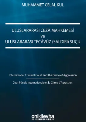 Uluslararası Ceza Mahkemesi ve Uluslararası Tecavüz (Saldırı) Suçu