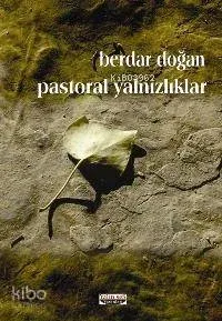Pastoral Yalnızlıklar