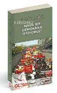 Nasıl Bir Demokrasi İstiyoruz?