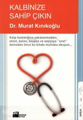 Kalbinize Sahip Çıkın