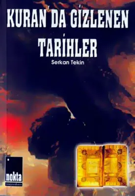 Kuran'da Gizlenen Tarihler