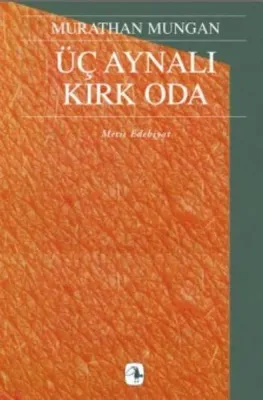 Üç Aynalı Kırk Oda