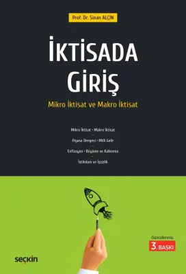 İktisada Giriş 3.BASKI Prof. Dr. Sinan Alçın