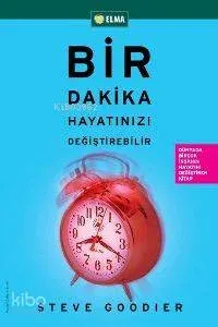 Bir Dakika Hayatınızı Değiştirebilir