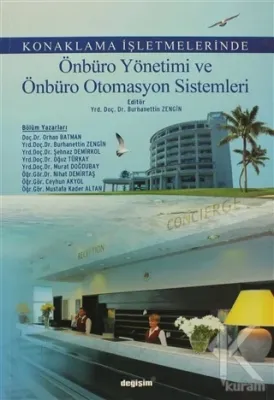 Konaklama İşletmelerinde Önbüro Yönetimi ve Önbüro Otomasyon İşlemleri