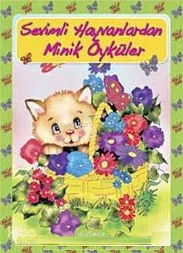 Sevimli Hayvanlardan Minik Öyküler