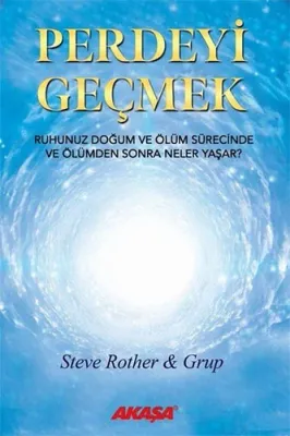 Perdeyi Geçmek Steve Rother