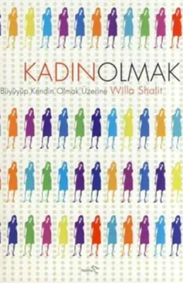 Kadın Olmak