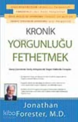 Kronik Yorgunluğu Fethetmek