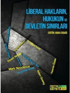 Liberal Hakların, Hukukun ve Devletin Sınırları