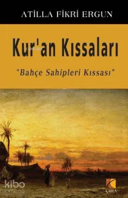 Kur'an Kıssaları Atilla Fikri Ergün