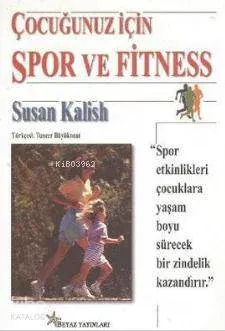 Çocuğunuz İçin Spor ve Fıtnes