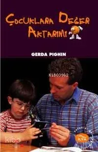 Çocuklara Değer Aktarımı