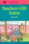 Masalların Gülü Dedem