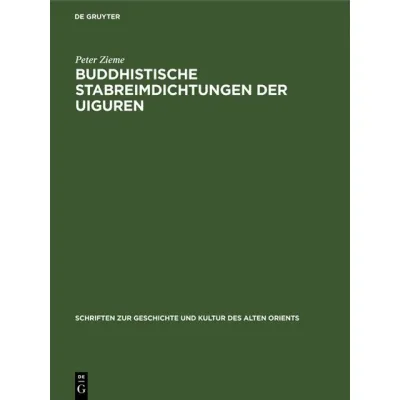Buddhistische Stabreimdichtungen der Uiguren