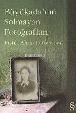 Büyükada'nın Solmayan Fotoğrafları