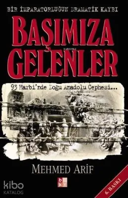 Başımıza Gelenler Mehmed Arif
