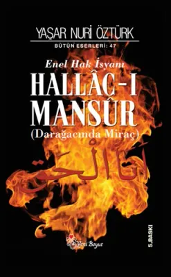 Hallac-ı Mansur Darağacında Miraç (2 Cilt Takım) Yaşar Nuri Öztürk