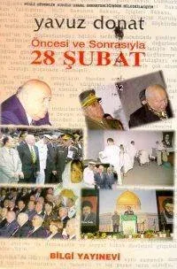 Öncesi ve Sonrasıyla 28 Şubat