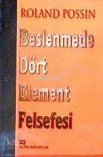 Beslenmede Dört Element Felsefesi