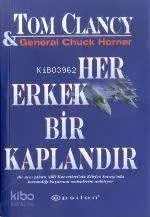 Her Erkek Bir Kaplandır