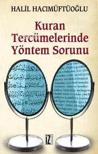 Kuran Tercümelerinde Yöntem Sorunu