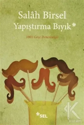 Yapıştırma Bıyık Salah Birsel