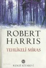 Tehlikeli Miras