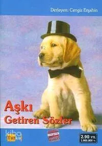 Aşkı Getiren Sözler