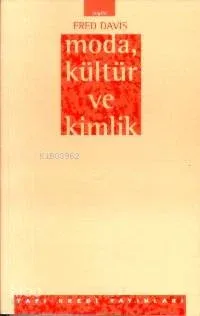 Moda Kültür ve Kimlik