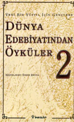 Gençlere Dünya Edebiyatından Öyküler II