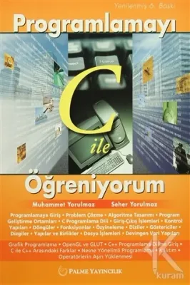 Programlamayı C ile Öğreniyorum %15 indirimli Muhammet Yorulmaz