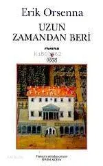 Uzun Zamandan Beri
