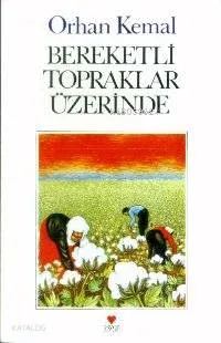 Bereketli Topraklar Üzerinde