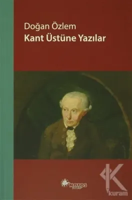Kant Üstüne Yazılar