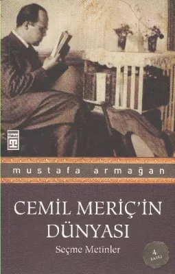 Cemil Meriç'in Dünyası