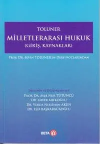 Milletlerarası Hukuk (Giriş, Kaynaklar)