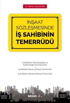 İnşaat Sözleşmesinde İş Sahibinin Temerrüdü