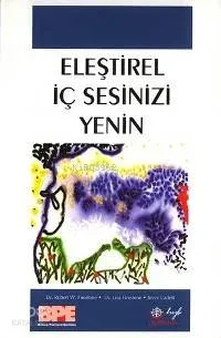 Eleştirel İç Sesinizi Yenin