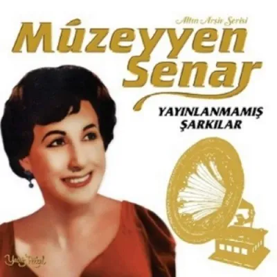 Müzeyyen Senar - Yayınlanmamış Şarkılar LP