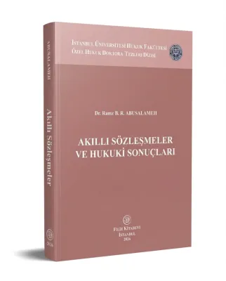 Akıllı Sözleşmeler Ve Hukuki Sonuçları Ramz B. R. Abusalameh