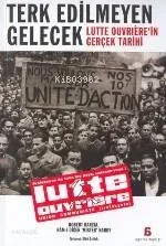 Terk Edilmeyen Gelecek