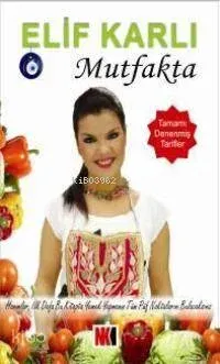 Elif Karlı Mutfakta