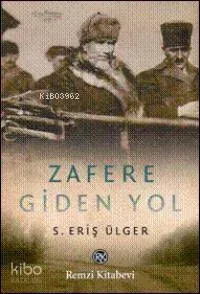 Zafere Giden Yol