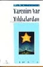 Yarenim Var Yıldızlardan