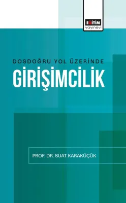 Dosdoğru Yol Üzerinde Girişimcilik